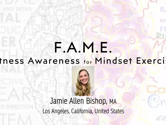 F.A.M.E.: Fitness Awareness Mindset Exercise