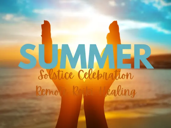 Remote Reiki Healing - Summer Solstice Celebration